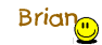 Brian Smiley – Namen