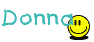 Donna Smiley – Namen