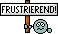 Frust Smiley – Schilder