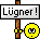 Luegner Smiley – Schilder