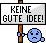 Schlechtidee Smiley – Schilder