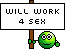 Smiley Emoticons Willwork4sex Smiley – Schilder