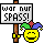 Spaesslegmocht Smiley – Schilder