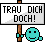 Traudi Smiley – Schilder