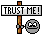 Trust Me Smiley – Schilder